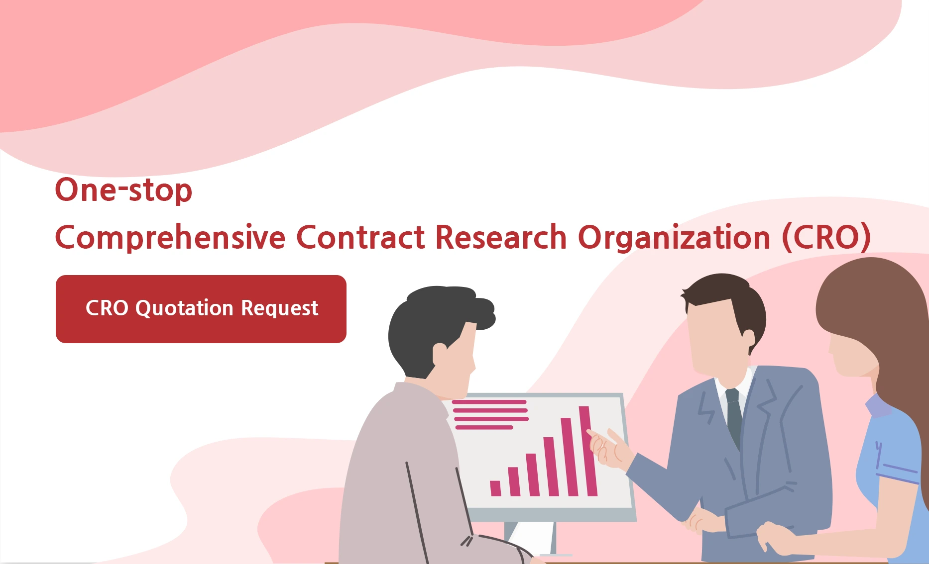 One-stop Comprehensive Contract Research Organization (CRO)